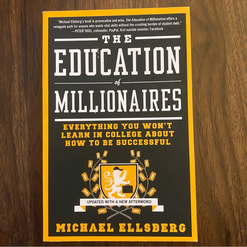 LIKE NEW - The Education of Millionaires